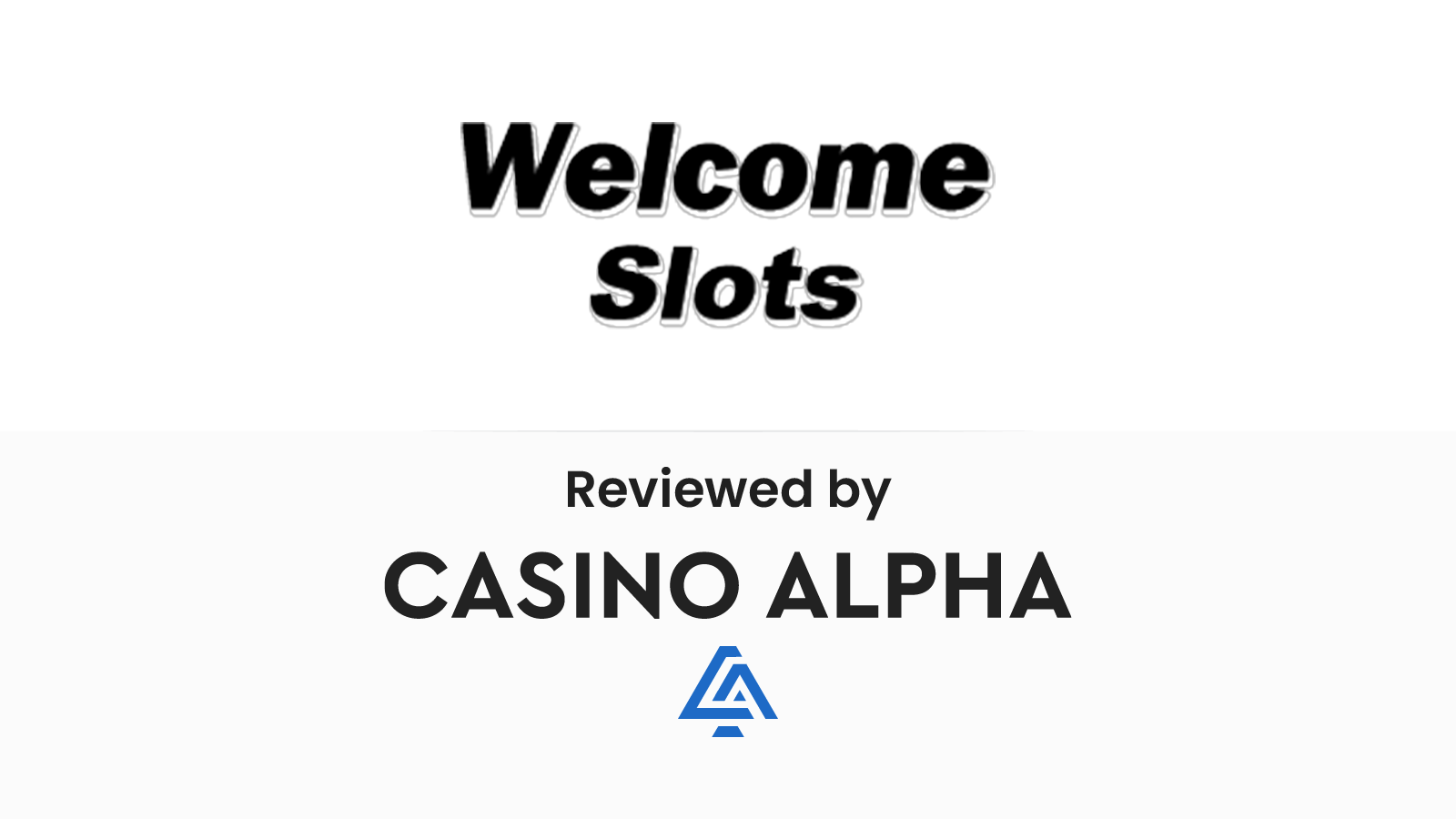 Welcome Slots Casino Review & Latest Offers for 2023